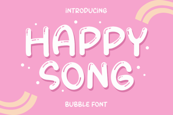 Happy Song: Bubbly Display Font for Creative Projects