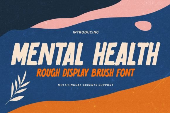 Mental Health Font: Elevate Your Visual Design